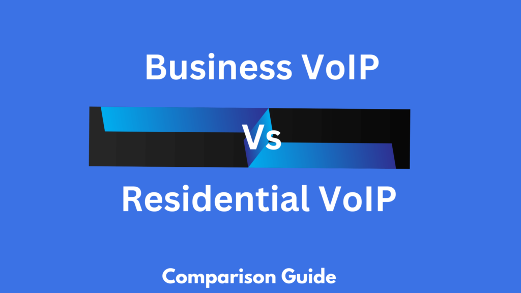 Business-vs-Residential-VoIP