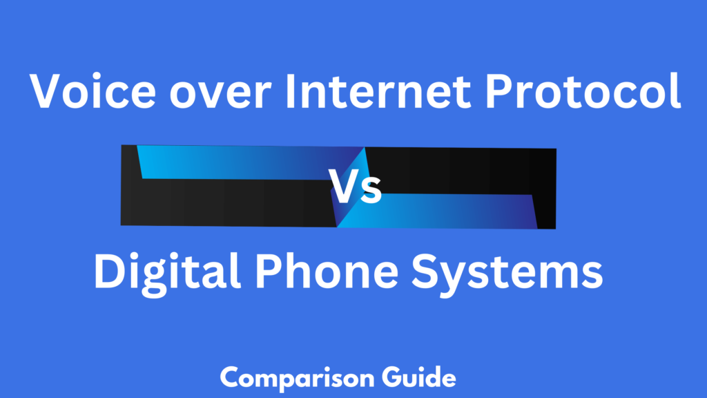 VoIP-vs-Digital-Phone-Systems