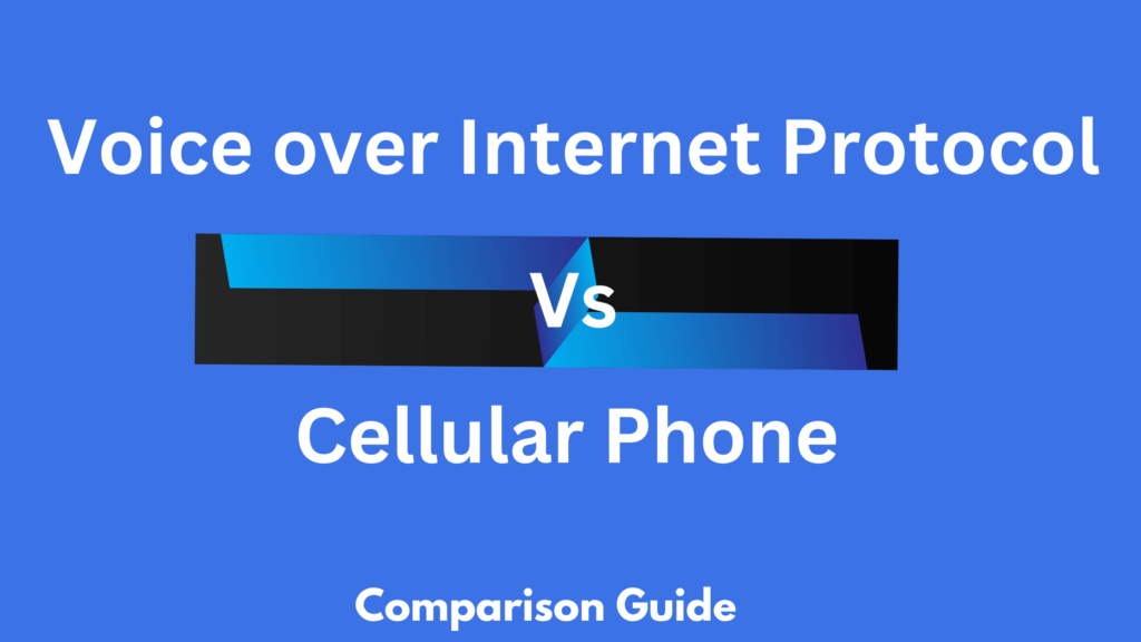 VoIP-vs-cellular-Phone