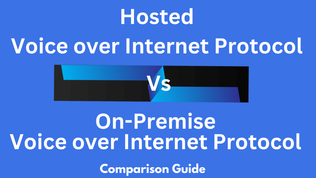Hosted-VoIP-Vs-On-Premise-VoIP