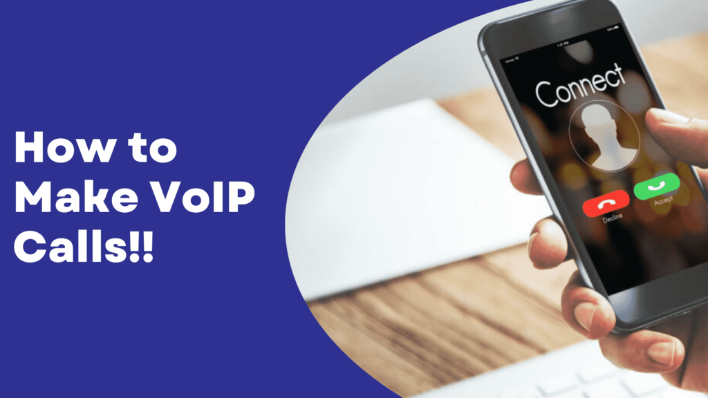 How-to-make-VoIP-Calls